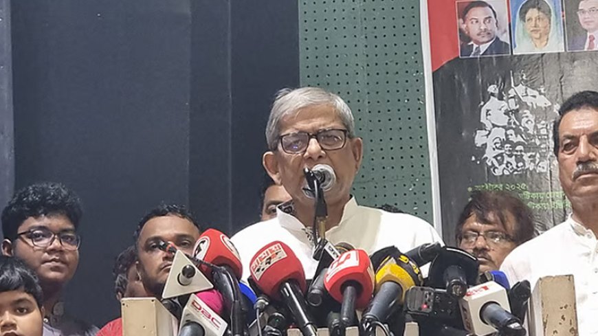 গণতন্ত্রে ফেরার একমাত্র পথ অবাধ নির্বাচন : মির্জা ফখরুল