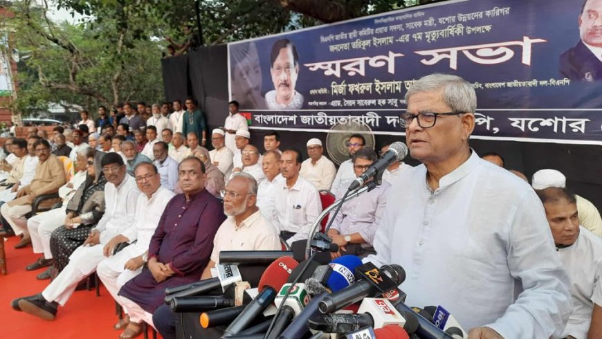 কিছু দল আন্দোলনের মাধ্যমে ভোট পেছানোর ষড়যন্ত্র করছে : মির্জা ফখরুল