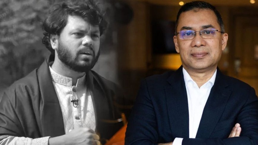 শনিবার সকাল ১১টায় ওসমান হাদির কবর জিয়ারত করবেন তারেক রহমান